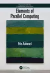 Elements of Parallel Computing cover