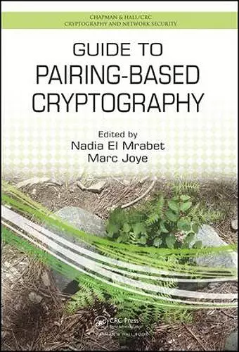 Guide to Pairing-Based Cryptography cover