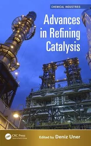 Advances in Refining Catalysis cover