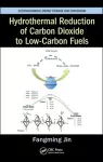 Hydrothermal Reduction of Carbon Dioxide to Low-Carbon Fuels cover