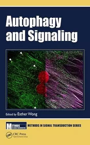 Autophagy and Signaling cover