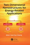 Two-Dimensional Nanostructures for Energy-Related Applications cover