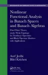 Nonlinear Functional Analysis in Banach Spaces and Banach Algebras cover