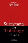 Surfactants in Tribology, Volume 5 cover