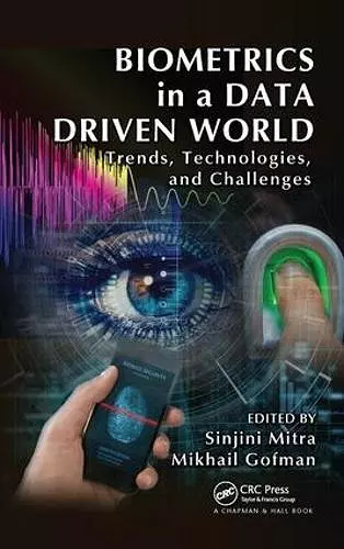 Biometrics in a Data Driven World cover