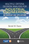 Multiple Criteria Decision Analysis for Industrial Engineering cover