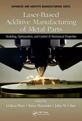 Laser-Based Additive Manufacturing of Metal Parts cover