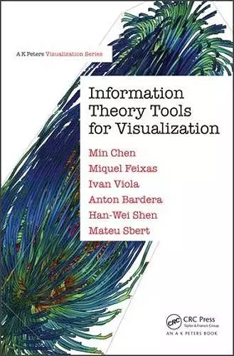 Information Theory Tools for Visualization cover