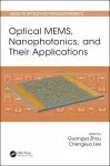 Optical MEMS, Nanophotonics, and Their Applications cover