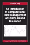 An Introduction to Computational Risk Management of Equity-Linked Insurance cover
