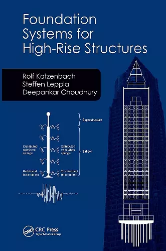 Foundation Systems for High-Rise Structures cover