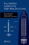 Foundation Systems for High-Rise Structures cover