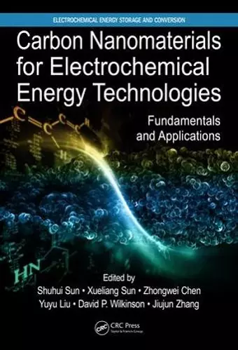 Carbon Nanomaterials for Electrochemical Energy Technologies cover