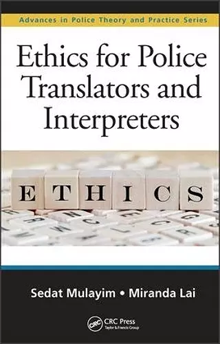 Ethics for Police Translators and Interpreters cover