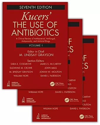 Kucers' The Use of Antibiotics cover