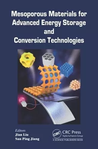 Mesoporous Materials for Advanced Energy Storage and Conversion Technologies cover