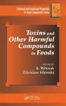 Toxins and Other Harmful Compounds in Foods cover