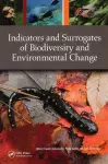 Indicators and Surrogates of Biodiversity and Environmental Change cover