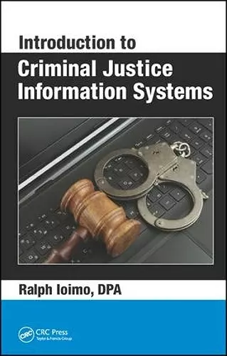 Introduction to Criminal Justice Information Systems cover