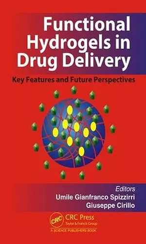 Functional Hydrogels in Drug Delivery cover