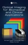 Optical Imaging for Biomedical and Clinical Applications cover