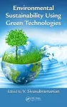 Environmental Sustainability Using Green Technologies cover
