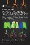 Medical Image Analysis and Informatics cover