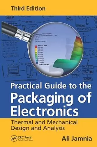 Practical Guide to the Packaging of Electronics cover