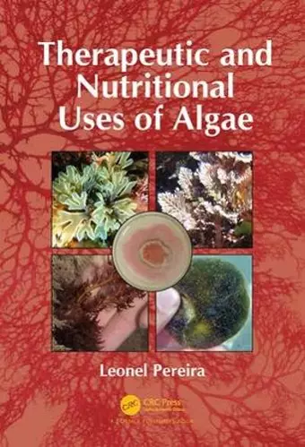 Therapeutic and Nutritional Uses of Algae cover