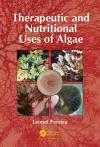 Therapeutic and Nutritional Uses of Algae cover