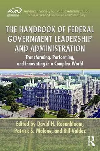 The Handbook of Federal Government Leadership and Administration cover