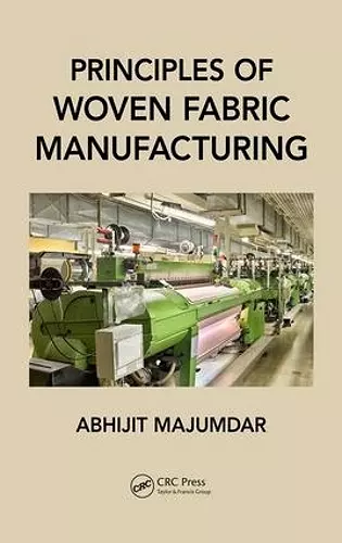 Principles of Woven Fabric Manufacturing cover