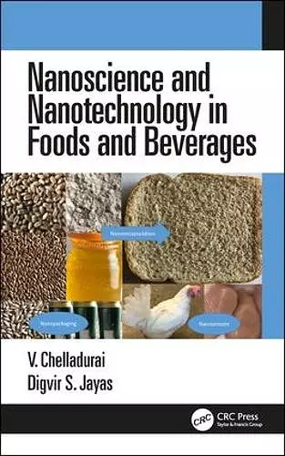 Nanoscience and Nanotechnology in Foods and Beverages cover