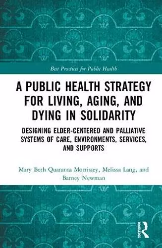 A Public Health Strategy for Living, Aging and Dying in Solidarity cover