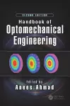 Handbook of Optomechanical Engineering cover