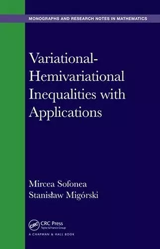 Variational-Hemivariational Inequalities with Applications cover