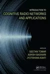 Introduction to Cognitive Radio Networks and Applications cover