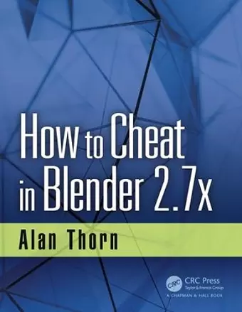 How to Cheat in Blender 2.7x cover
