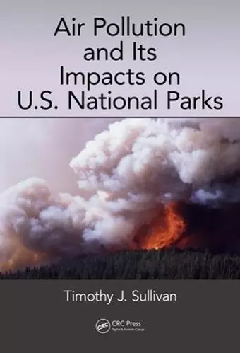 Air Pollution and Its Impacts on U.S. National Parks cover