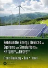 Renewable Energy Devices and Systems with Simulations in MATLAB® and ANSYS® cover