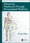 Advancing Healthcare Through Personalized Medicine cover