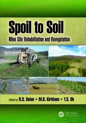 Spoil to Soil: Mine Site Rehabilitation and Revegetation cover