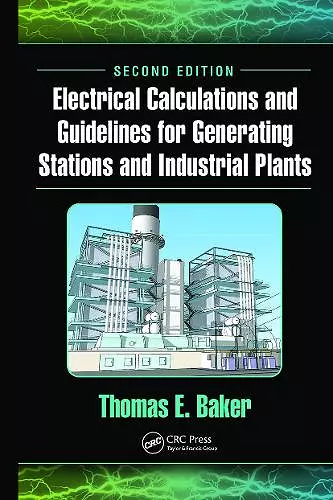 Electrical Calculations and Guidelines for Generating Stations and Industrial Plants cover