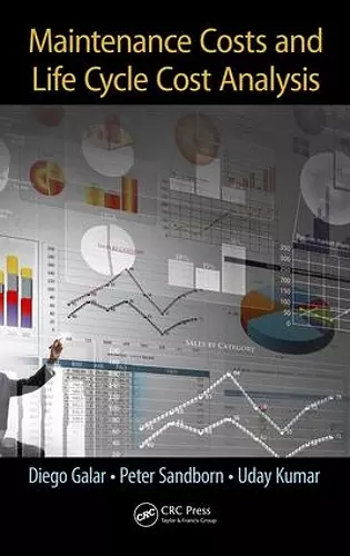 Maintenance Costs and Life Cycle Cost Analysis cover