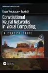 Convolutional Neural Networks in Visual Computing cover