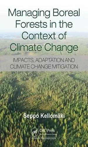 Managing Boreal Forests in the Context of Climate Change cover