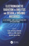 Electromagnetic Radiation in Analysis and Design of Organic Materials cover