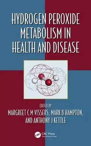 Hydrogen Peroxide Metabolism in Health and Disease cover