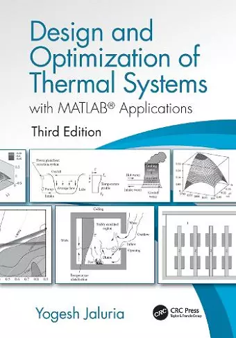 Design and Optimization of Thermal Systems, Third Edition cover