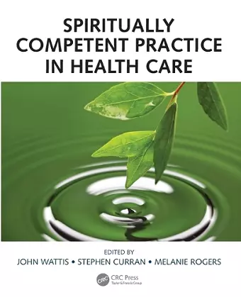 Spiritually Competent Practice in Health Care cover